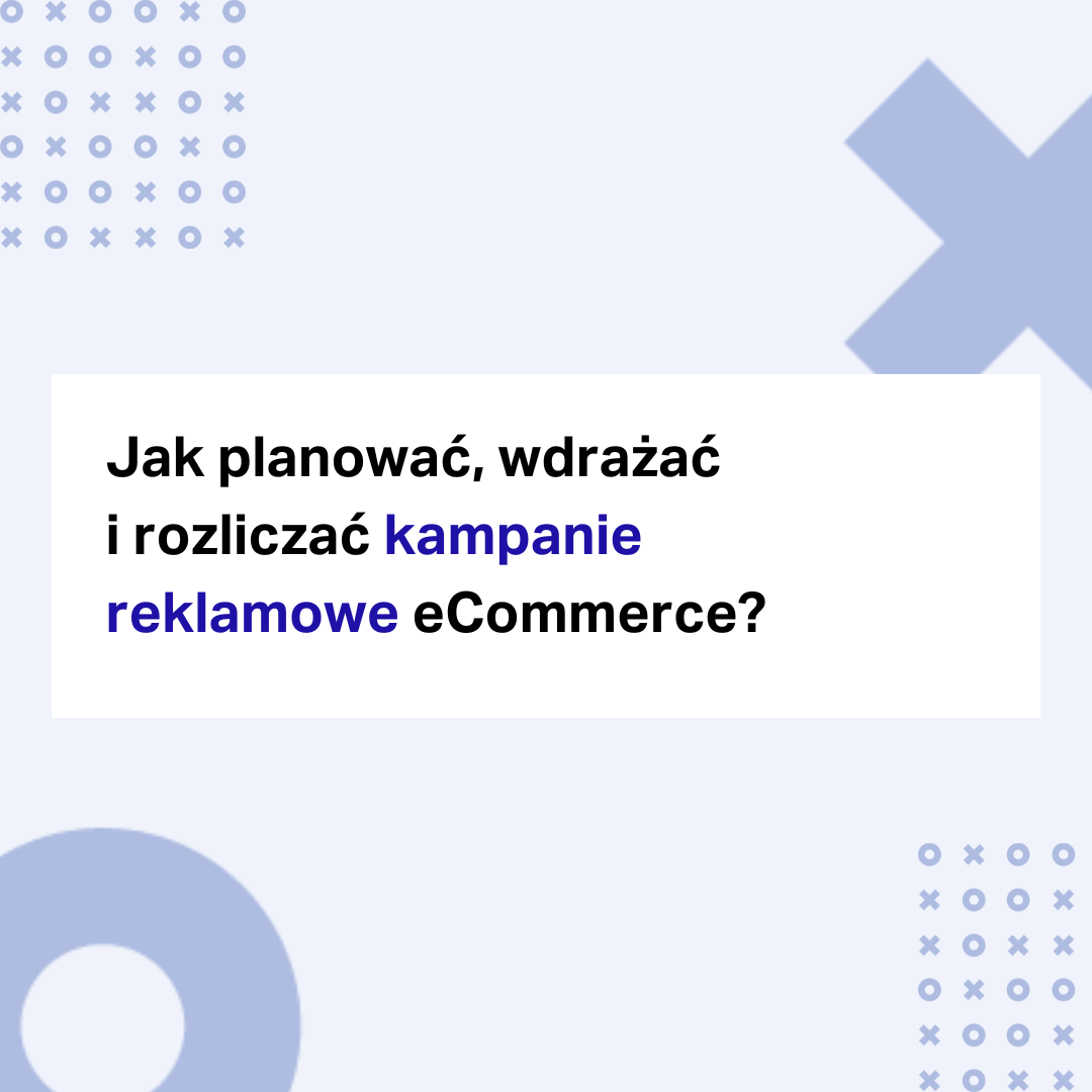 kampanie reklamowe